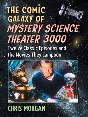 cover image of The Comic Galaxy of Mystery Science Theater 3000